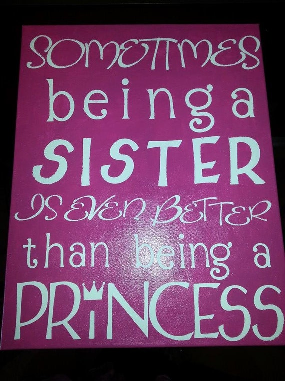 Items similar to Sometimes Being A Sister Is Even Better Than Being A ...