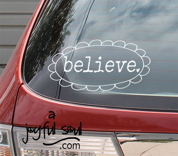 Large BELIEVE Original Auto Window Stickers Car Decals