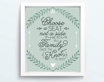 Choose a seat not a side Print  - Printed 8x10 Sign - Tickled Teal