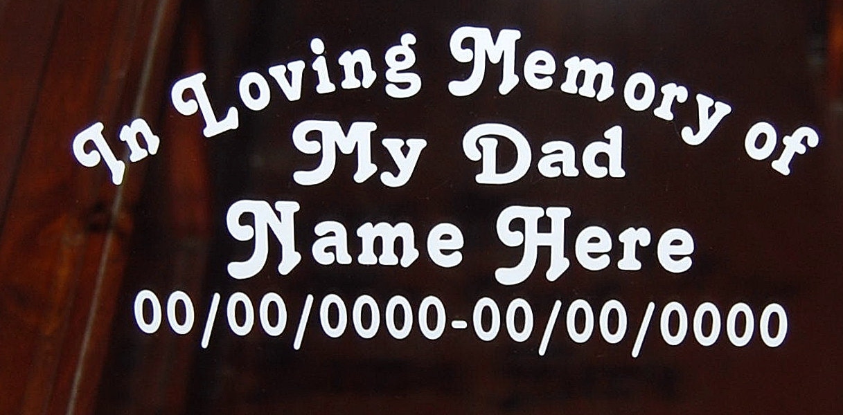 Free Free 178 In Loving Memory Of My Dad Svg SVG PNG EPS DXF File