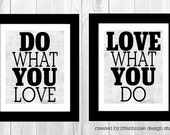 Items similar to MOTIVATIONAL quotes print - "do what you love" & "love