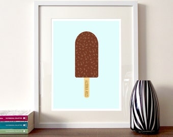 Ice cream illustration, chocolate illustration, ice cream print, ice lolly poster, ice cream quote print, popsicle illustration, quote art