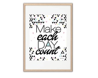 Items similar to Make Each Day Count - Mini Modern ...