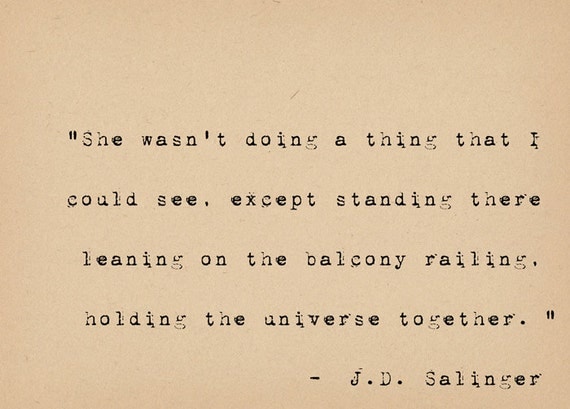 JD Salinger Quote - Literary Art Quote Print - Romantic Quote ...
