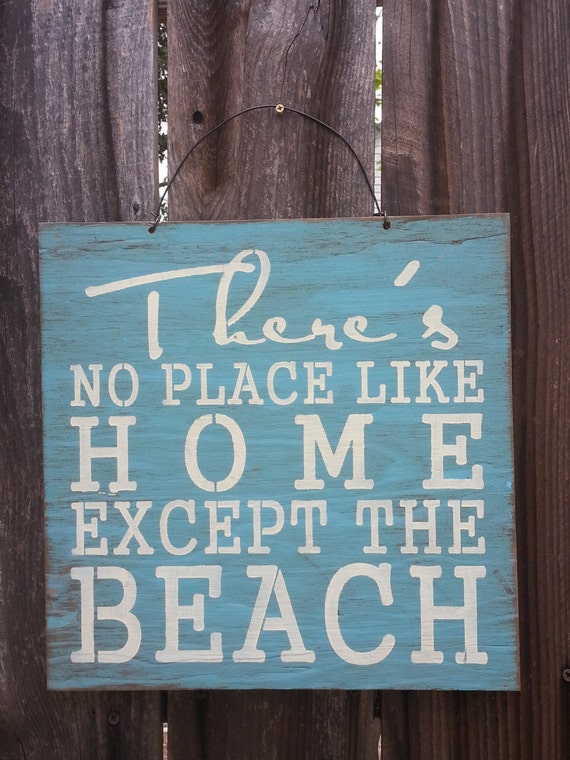 No Place Like Home But The Beach Sign - Beach Decor - Beach Sign - Ocean Theme - Beach House