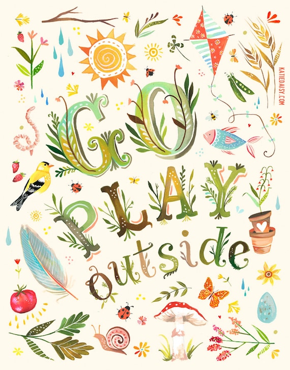 Go Play Outside -  vertical print