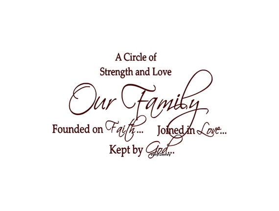 A Circle Of Strength Love Our Family Founded on Faith Joined