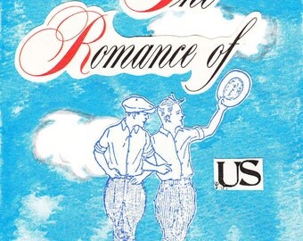 The Romance of Us