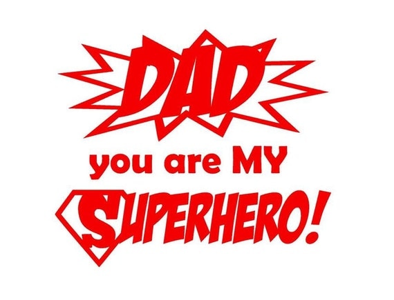 Dad You Are My Superhero Vinyl Cup, Mug Decal From Personalizedjewellz 