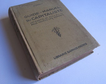 1926? Guide-manuel du capitaliste, Bonnet, libraire Garnier
