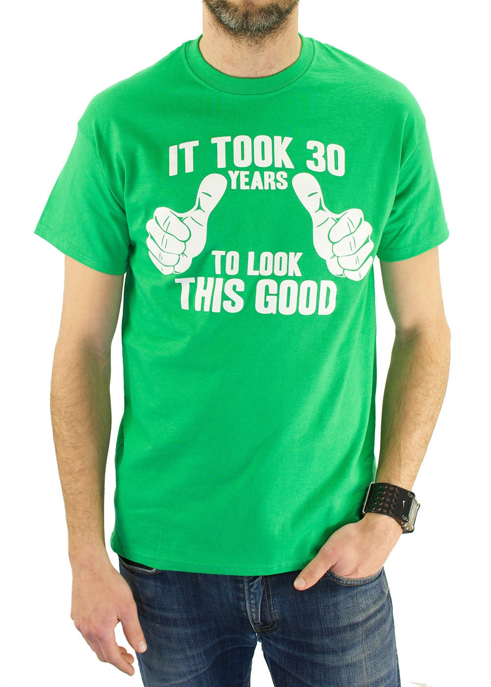 It Took 30 Years To Look This Good T-Shirt 30th Birthday Gift