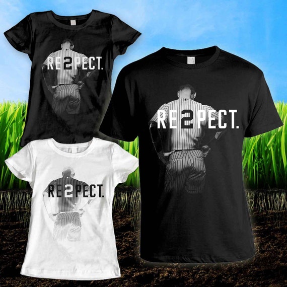 derek jeter respect shirt