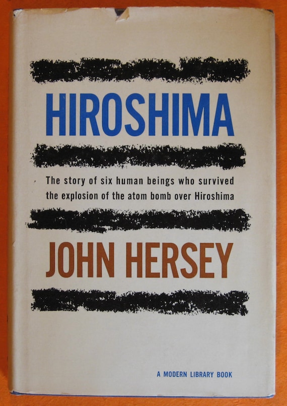 Hiroshima by John Hersey