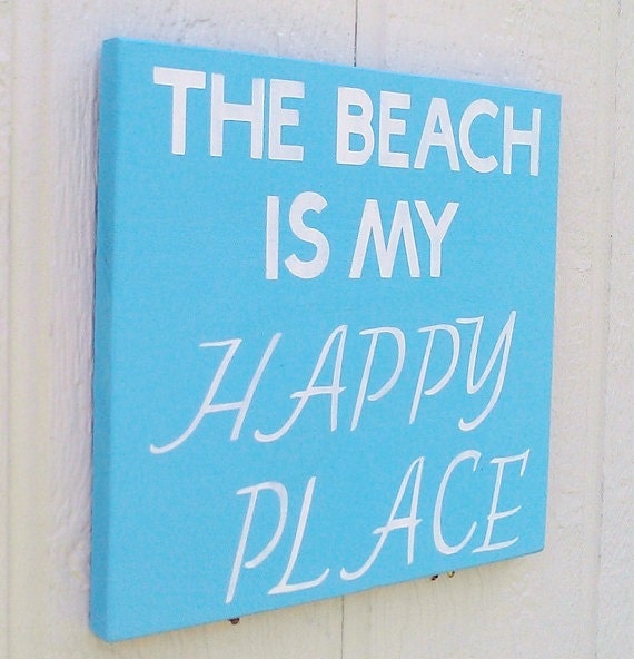 The Beach is my Happy Place Sign Hand Painted Wood Sign