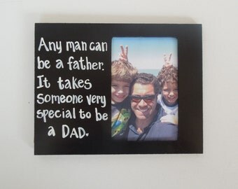 Gift for Dad. Hand painted photo frame and made to order, any colors and any wording. Father's Day picture frame. Custom picture frame.