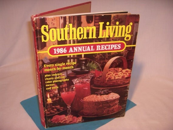 SOUTHERN LIVING 1986 Annual Recipes Cookbook