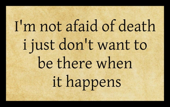 Items similar to Sign Plaque { i'm not afraid of death } quote rustic ...