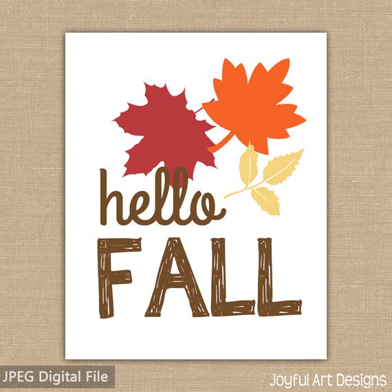 Hello Fall PRINTABLE sign. Fall Decor. Fall Leaves. Home