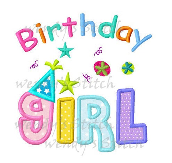 Birthday girl machine embroidery design digital applique