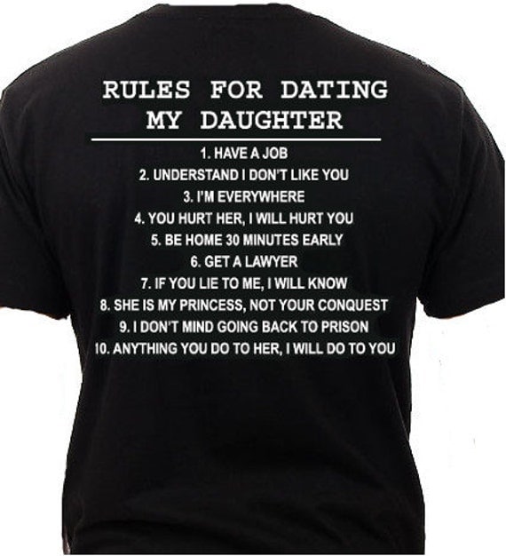 Dad Daughter Shirts Rules for Dating my by PlatinumChocolat3