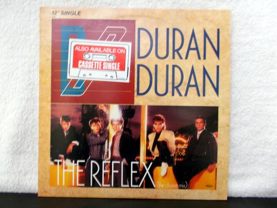 Duran Duran The Reflex The Dance Mix. 12 single by AbqArtistry