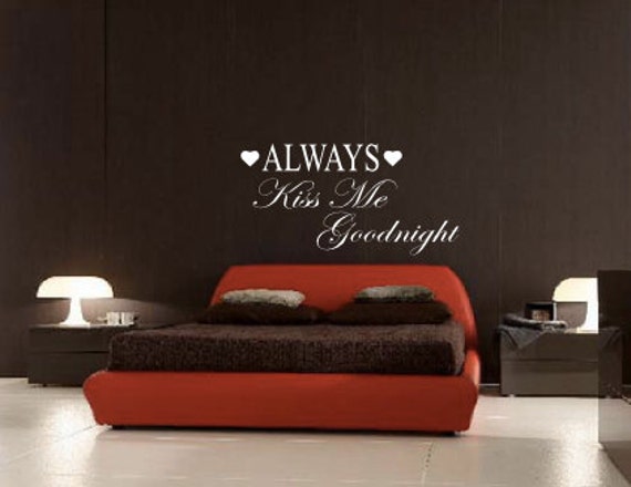 Always Kiss Me Goodnight Wall Decal Bedroom By Decalsaffordable 