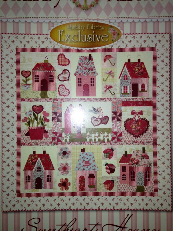 sweetheart houses by shabby fabrics quilt kit great quilter sweetheart houses by shabby fabrics quilt kit great quilter
