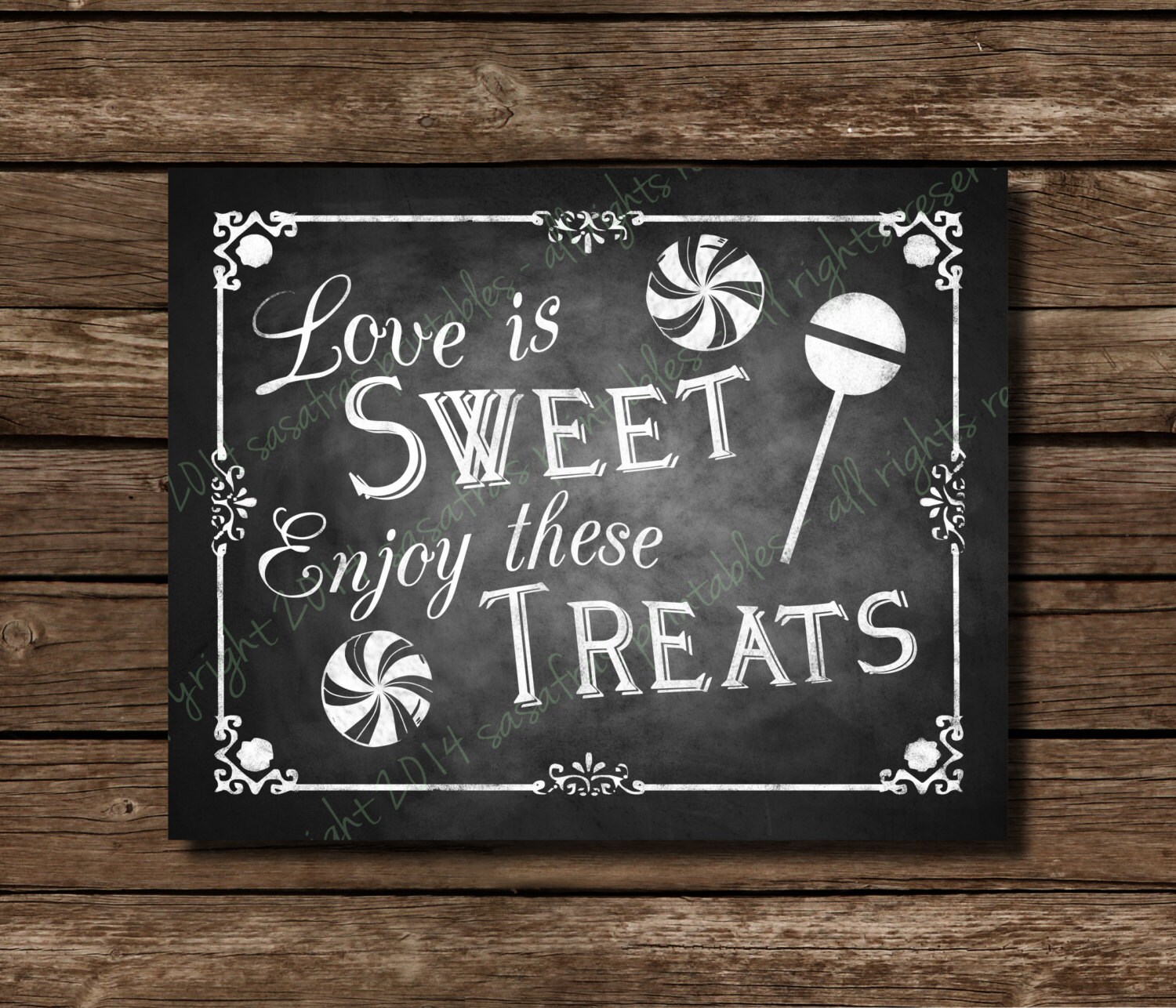Love is Sweet Enjoy These Treats Printable Chalkboard Wedding