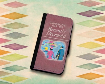 Beetlejuice Inspired Recently Departed Handbook Wallet Phone Case for iPhone 4 / 4s, 5 / 5s, 5c, 6 / 6s or 6 Plus / 6s Plus, 7 or 7 Plus.
