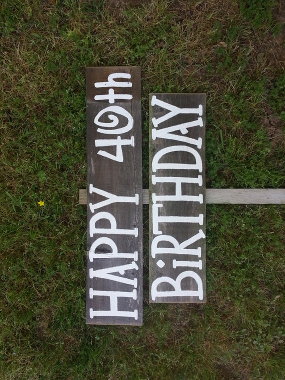 Decorations  Sign Birthday Birthday rustic Party Happy  Yard 40th  Sign birthday signs Rustic