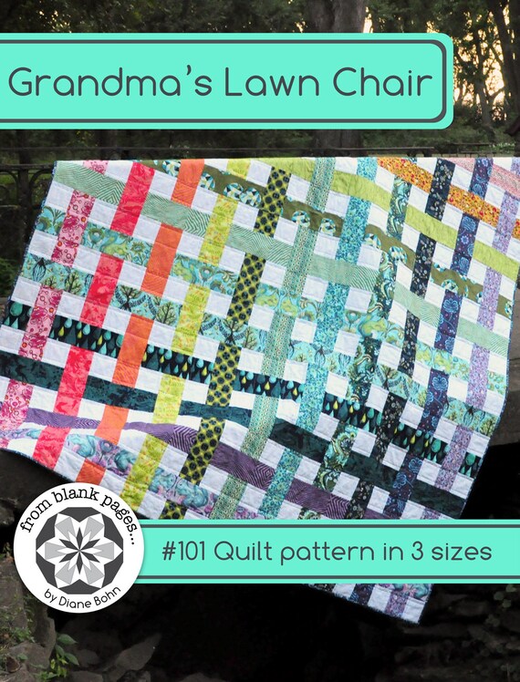 Grandma's Lawn Chair 101 Quilt Pattern 3 sizes by FromBlankPages