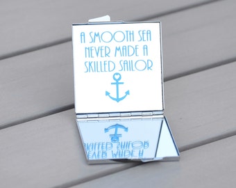 Items similar to A smooth sea never made a skilled sailor ...