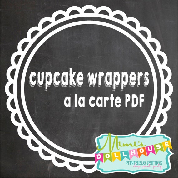 A la Carte Cupcake Wrappers from any Mimi's Dollhouse Design PDF/JPEG Il_570xn