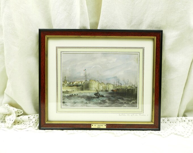 REDUCED TO CLEAR Vintage Framed Watercolor Print of the Port of Le Havre in 1845 / French Picture / Normandy / Artist / Retro Home / Decor