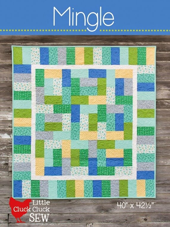 Mingle Quilt Pattern 149 New Little Pattern by Cluck Cluck