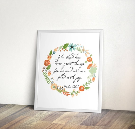 Bible Verse Printable, Instant download, Thanksgiving Art Print, Family, Home art, Digital file, Scripture, Psalm printable, flower wreath