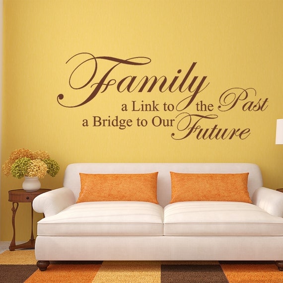 Family a link to our past a bridge to our by DreamBirdGraphic