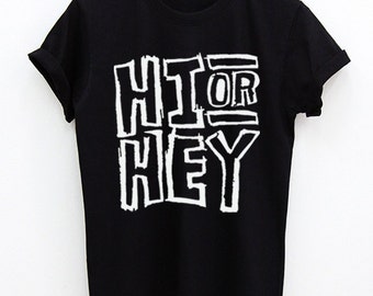 5sos Hi or Hey Graphic T Shirt / five seconds of summer Quote T Shirt ...