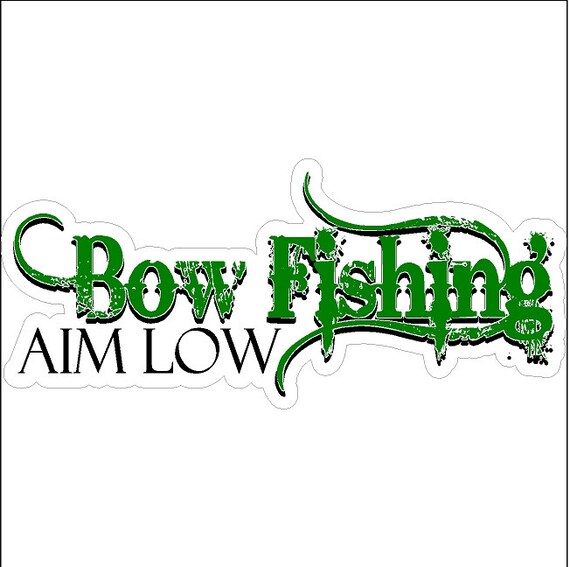 Bow Fishing Aim Low Hunter Decal Funny Hunting Sticker