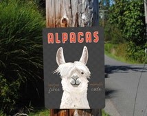 Alpacas: Luxurious Fiber & Undeniably Cute Sign 9" x 12" (gray)