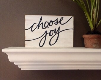 Small Hand painted 'choose joy' on Reclaimed Wood