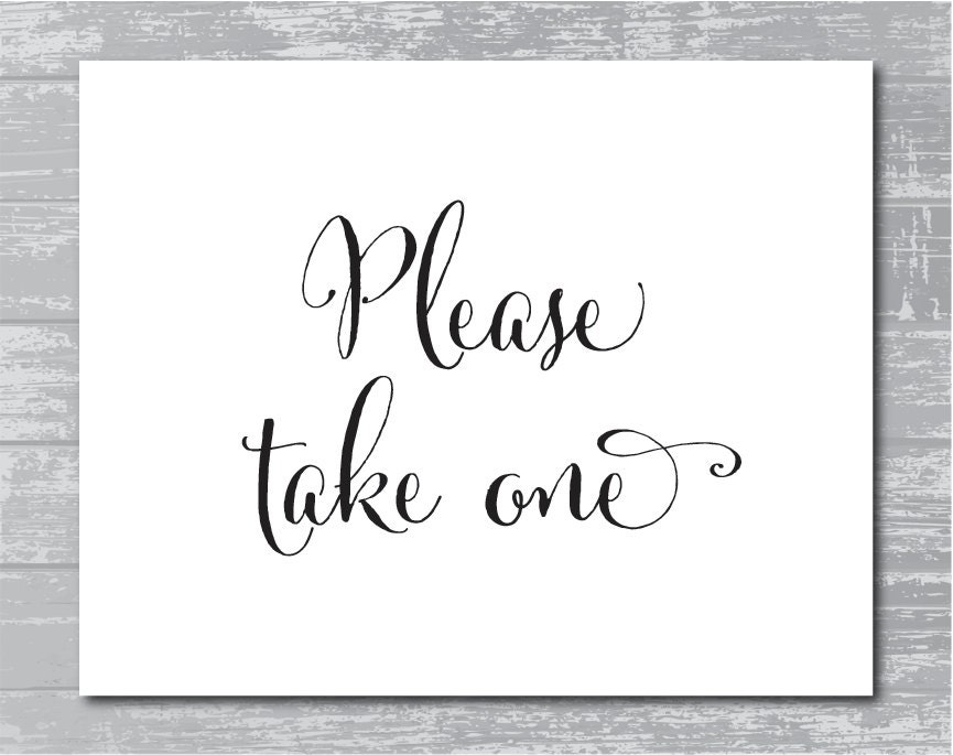 INSTANT DOWNLOAD... Please Take One Sign 8x10 by CreativePapier