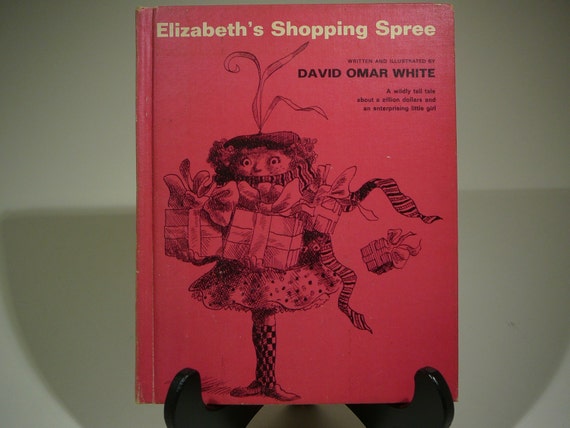 Elizabeth's Shopping Spree, 1966, David Omar White, vintage kids book