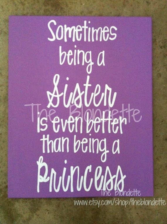 n cute simple quotes sister is similar to a being Sometimes even Items better