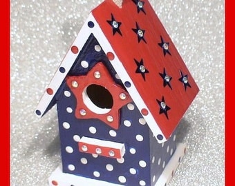 Patriotic Birdhouse - Red, White and Blue Hand-painted Birdhouse - "Patriotic Pride"