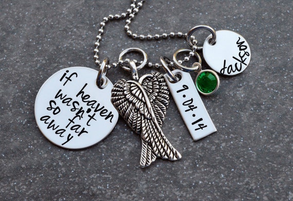 If heaven wasn't so far away - Personalized Hand Stamped Necklace - Angel Wings - Name & Date tag - Birthstone Crystal - In memory of