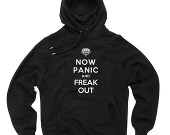 Halloween Sweatshirt Now Panic And Freak Out Hooded Sweatshirt Halloween Costume