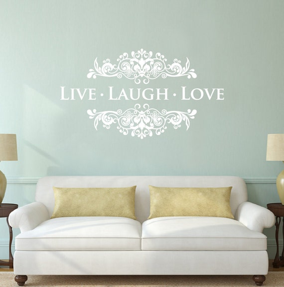 Wall Vinyl Decal Live Laugh Love writing inside