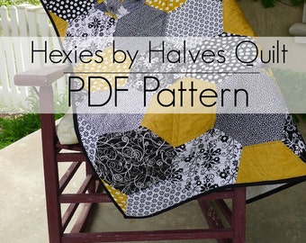 Hexies by Halves PDF Quilt Pattern - BEGINNERS or Experienced Quilters - Newly Updated with more back options