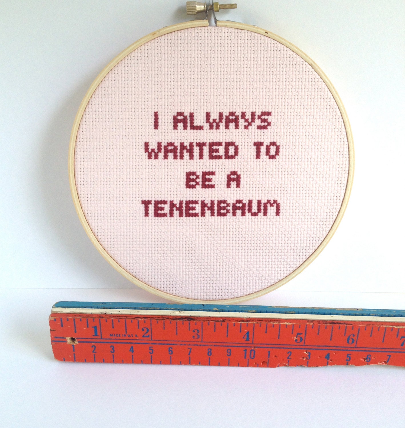 The Royal Tenenbaums embroidered quote I always by ReadyStitchGo